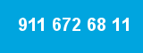 911 672 68 11 911 672 68 11